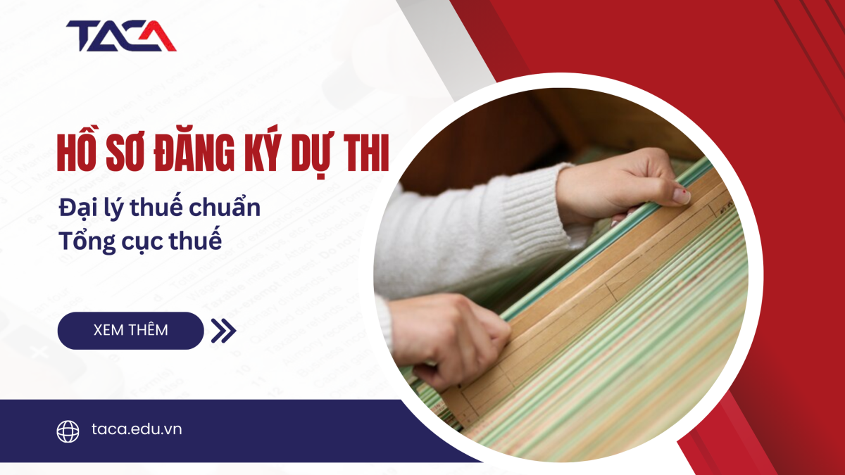 Tải hồ sơ đăng ký dự thi đại lý thuế chuẩn Tổng cục thuế