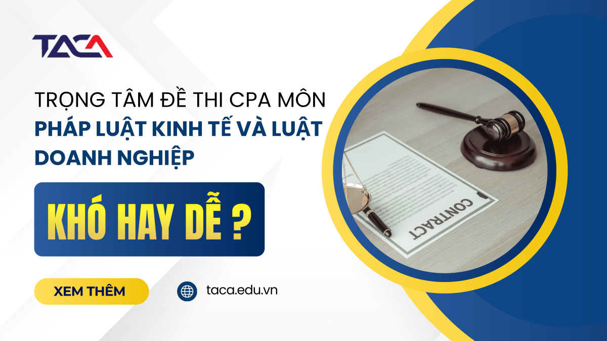 trọng tâm đề thi cpa môn pháp luật