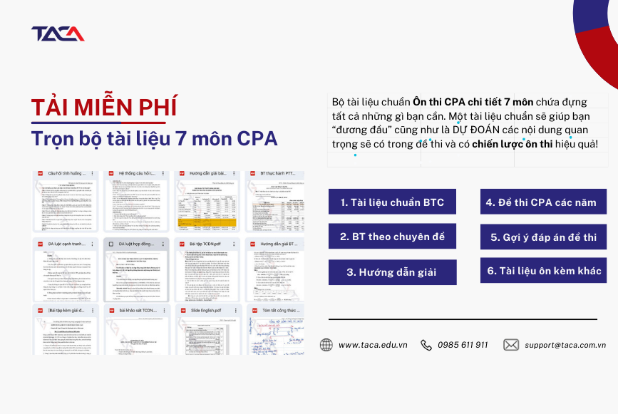 Tài liệu ôn thi CPA 2026 - Tải miễn phí full tài liệu 7 môn CPA