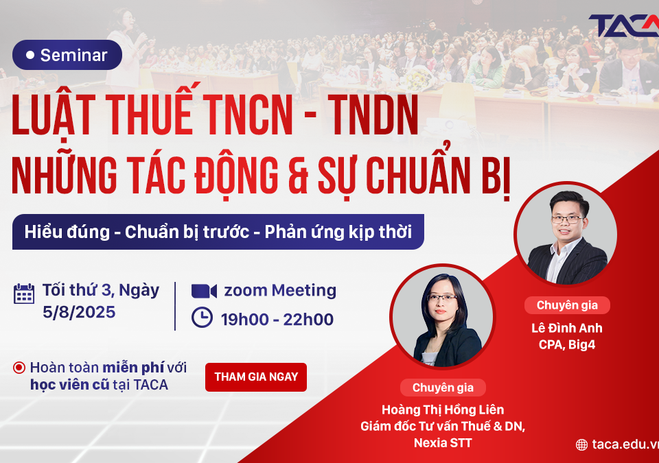 Seminar Luật thuế TNCN – TNDN: Những tác động & sự chuẩn bị
