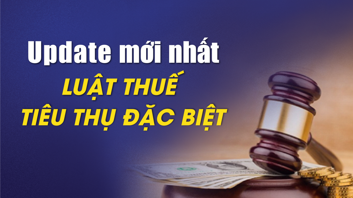 luật thuế tiêu thụ đặc biệt