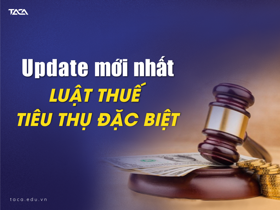 luật thuế tiêu thụ đặc biệt