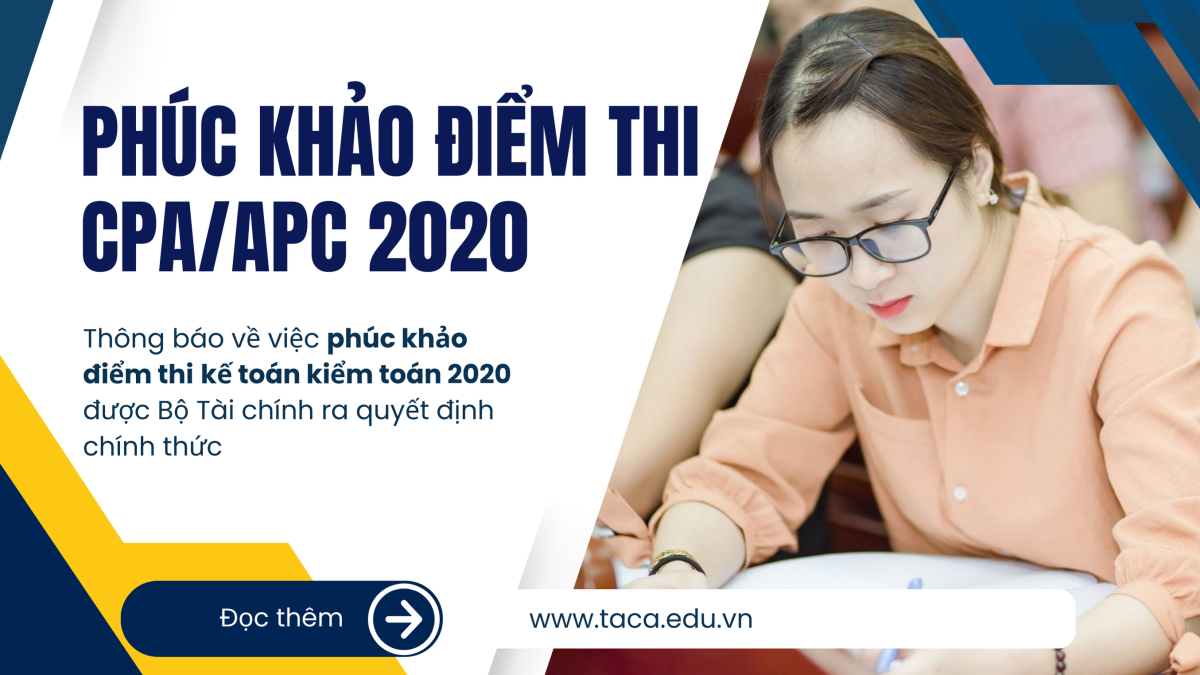 [Mới nhất] Thông báo về việc phúc khảo điểm thi kế toán kiểm toán 2020
