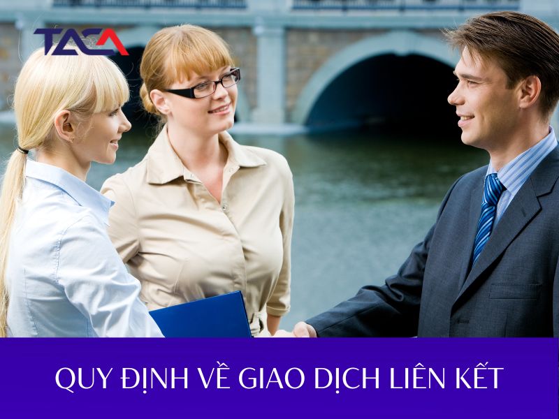 quy dinh ve giao dich lien ket