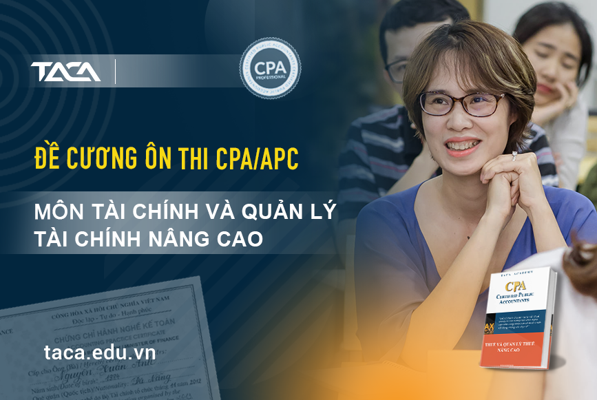 Đề cương ôn thi CPA môn Tài chính