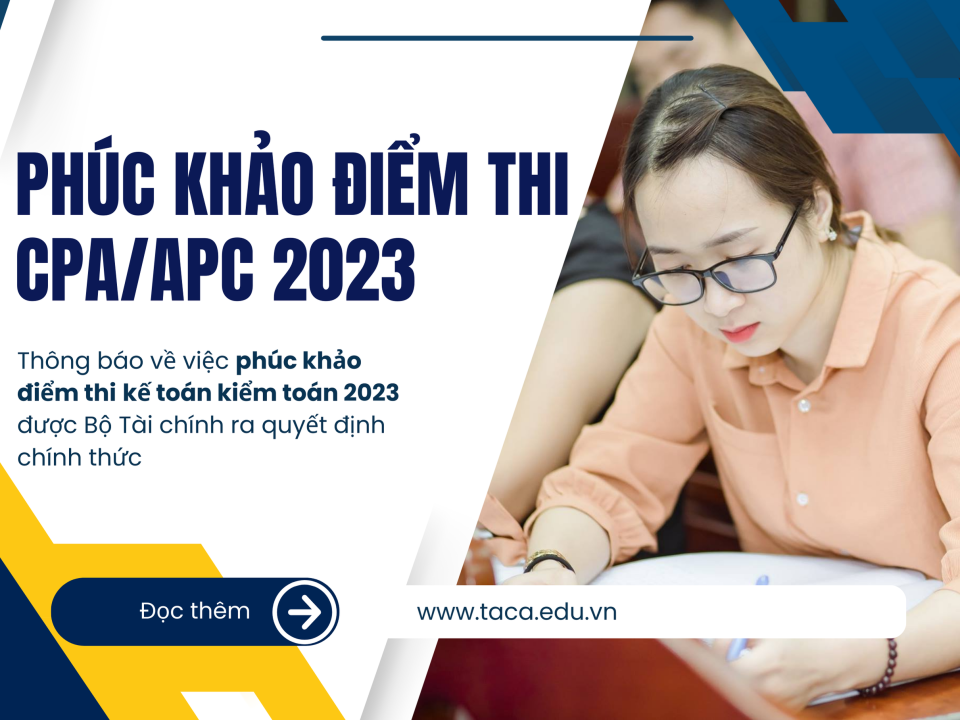 [Mới nhất] Thông báo về việc phúc khảo điểm thi kế toán kiểm toán 2023
