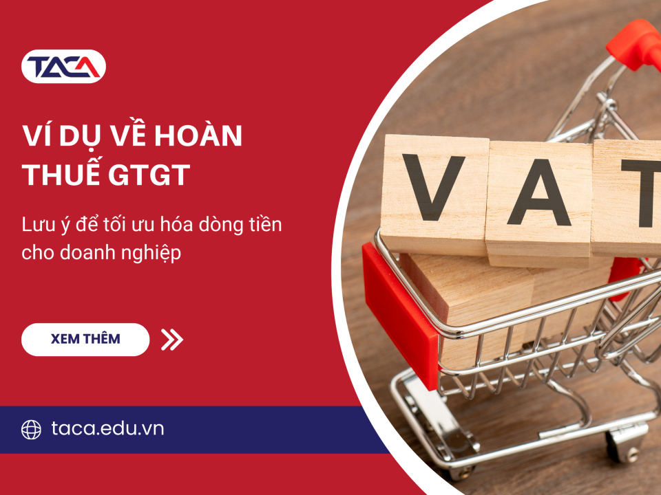 ví dụ về hoàn thuế gtgt