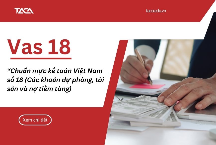 VAS 18 - Các khoản dự phòng, tài sản và nợ tiềm tàng