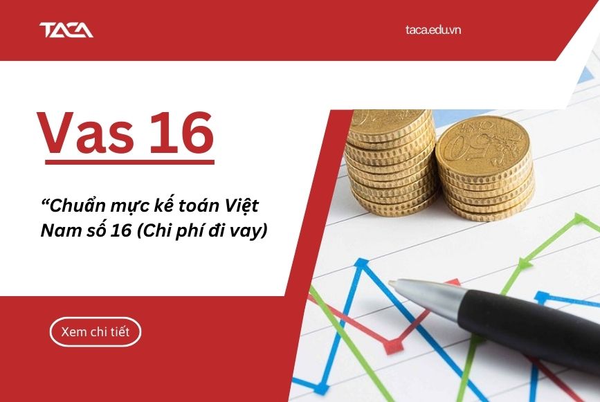 Vas 16 - Chi phí đi vay