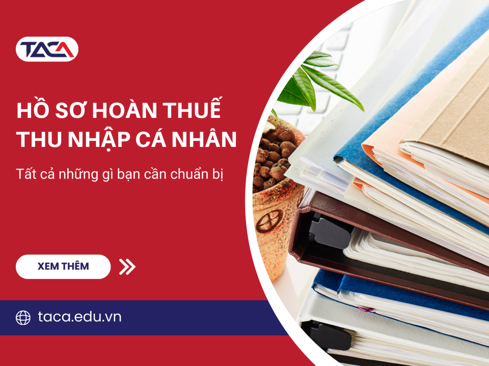 hồ sơ hoàn thuế tncn