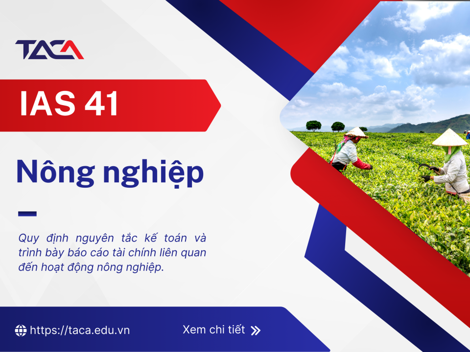 IAS 41 - Nông nghiệp (Agriculture)