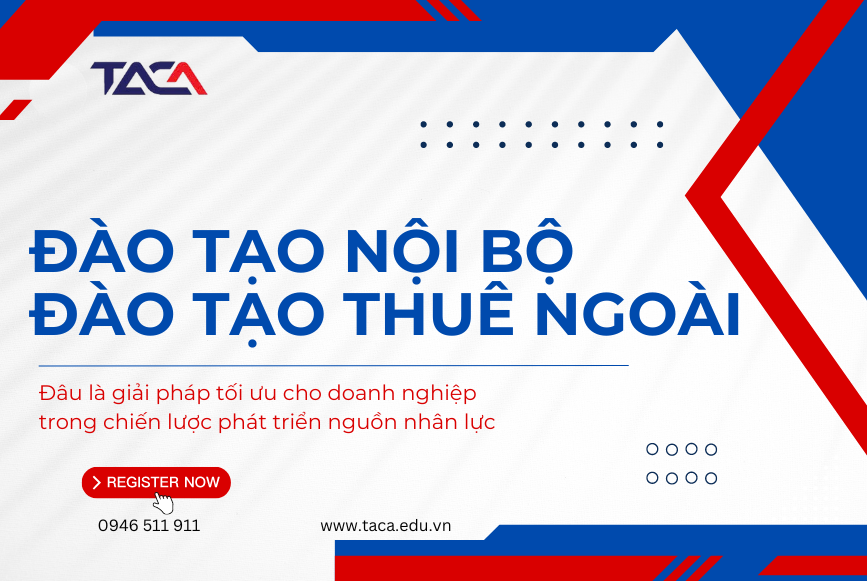 dao-tao-noi-bo-va-dao-tao-thue-ngoai