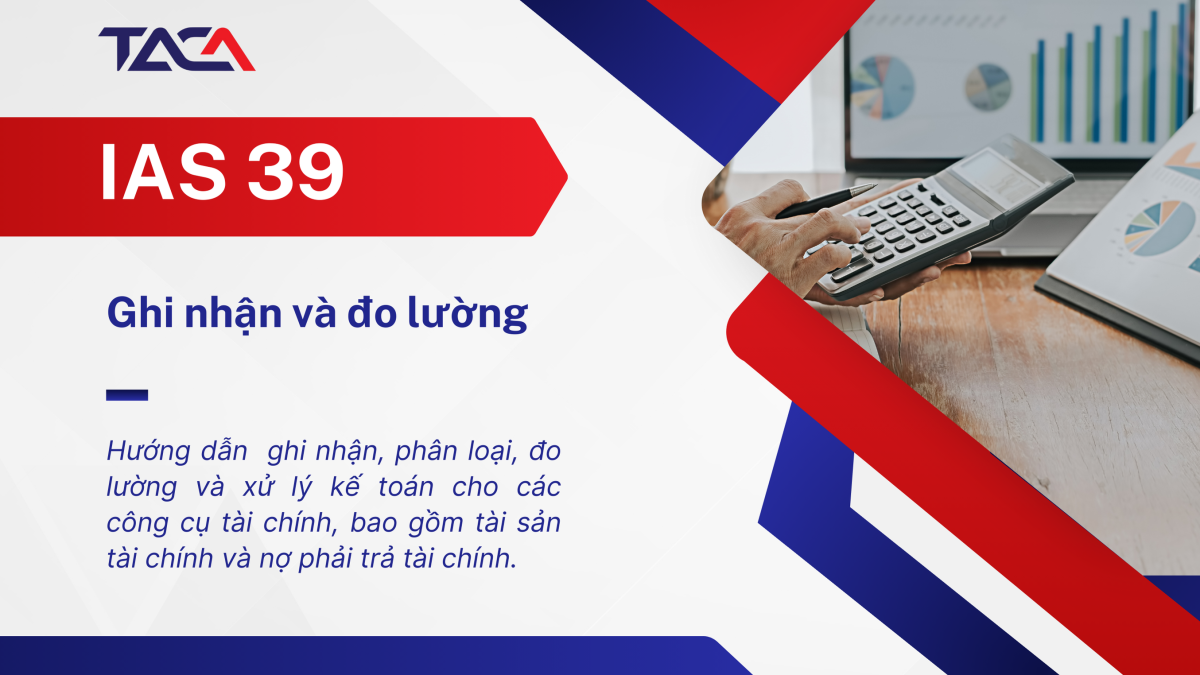 IAS 39 - Ghi nhận và đo lường