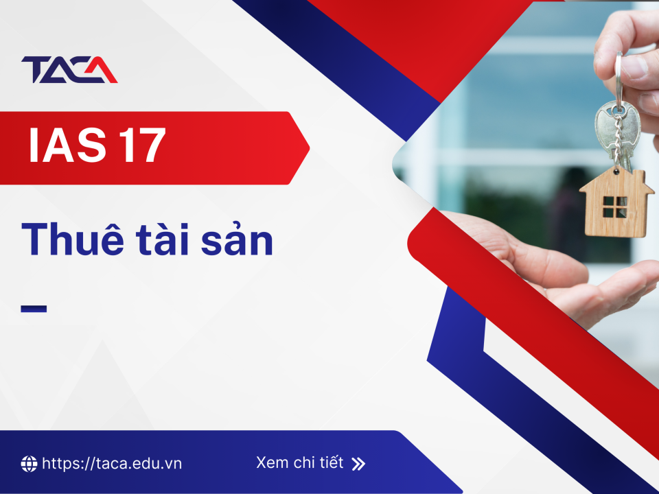 IAS 17 - Thuê tài sản (Leases)