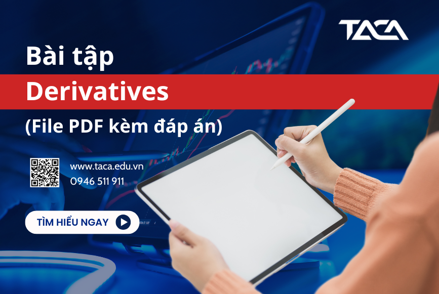 Bài tập Derivatives cfa