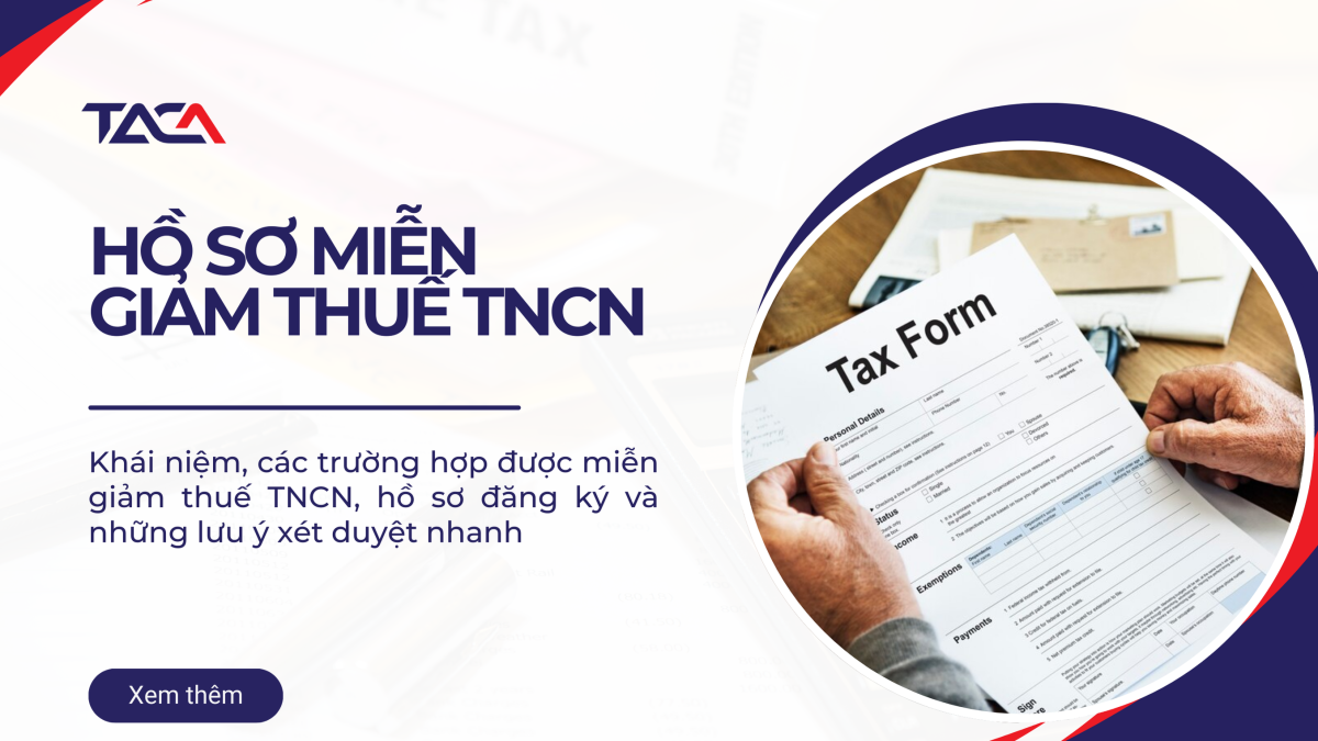 Hồ sơ miễn giảm thuế TNCN