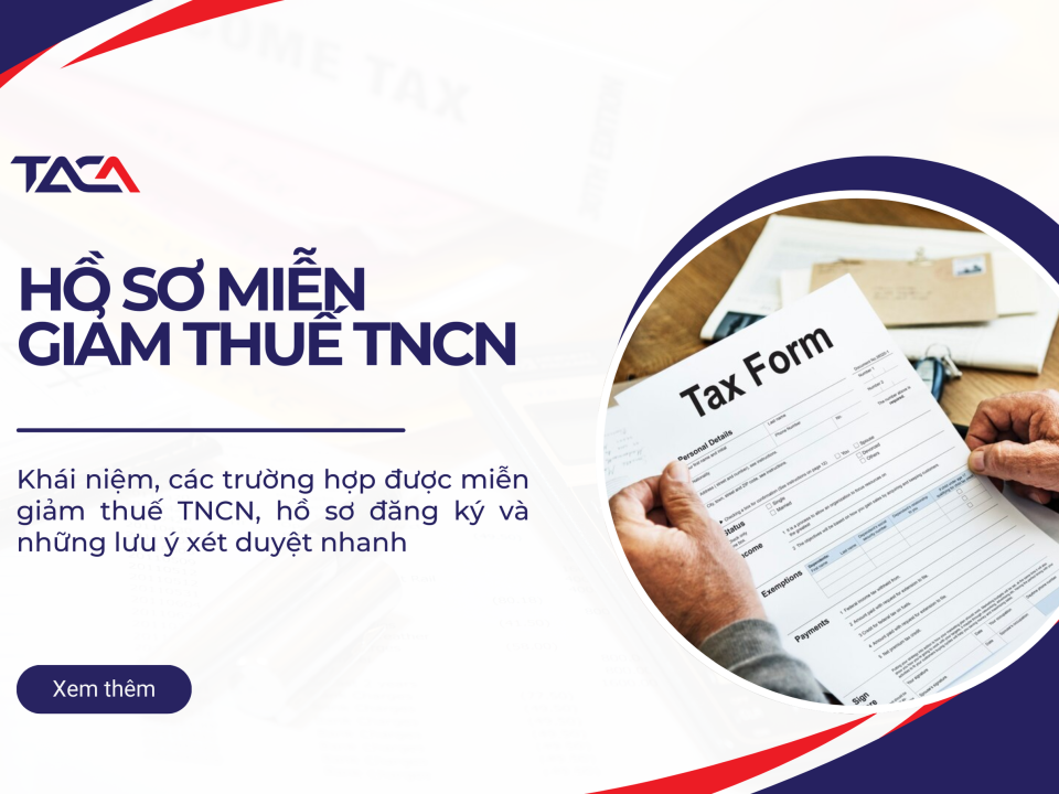 Hồ sơ miễn giảm thuế TNCN