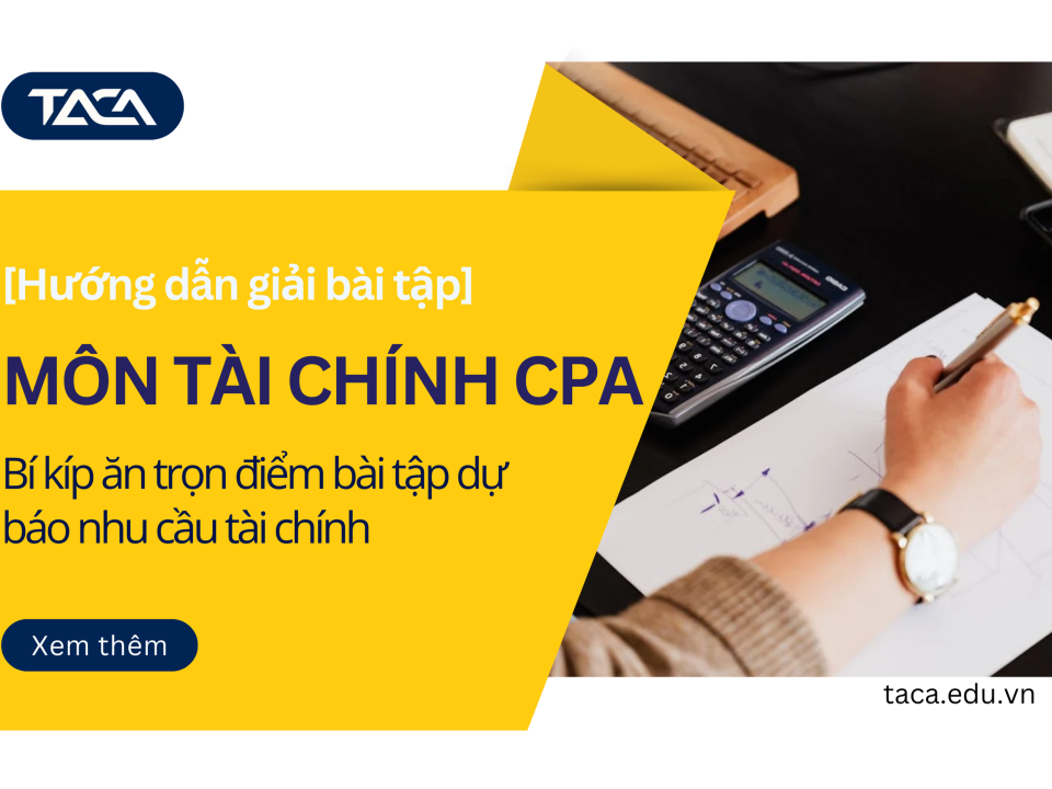 bài tập dự báo nhu cầu tài chính