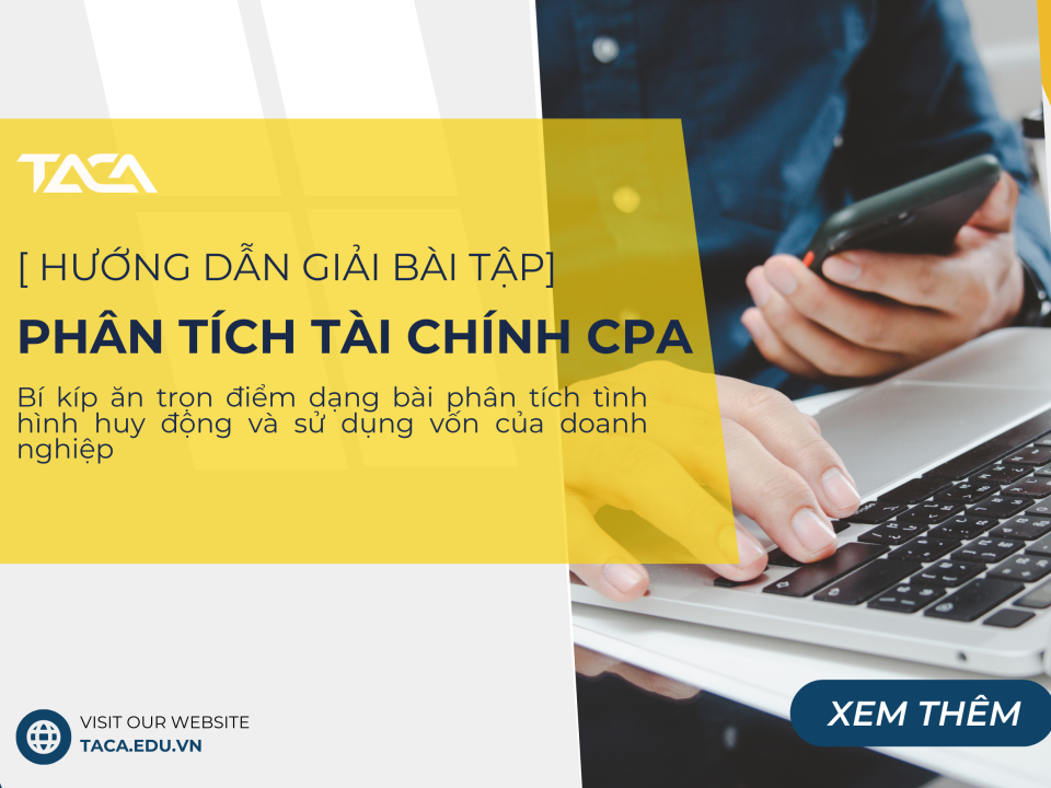 bài tập phân tích tình hình huy động và sử dụng vốn của doanh nghiệp