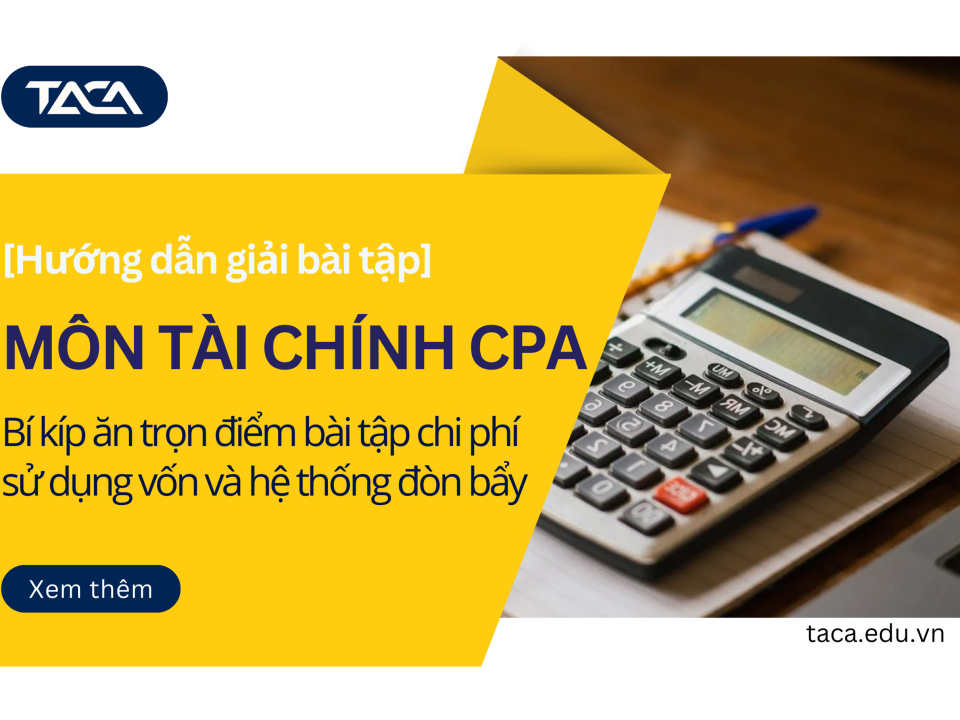 bài tập chi phí sử dụng vốn và hệ thống đòn bẩy