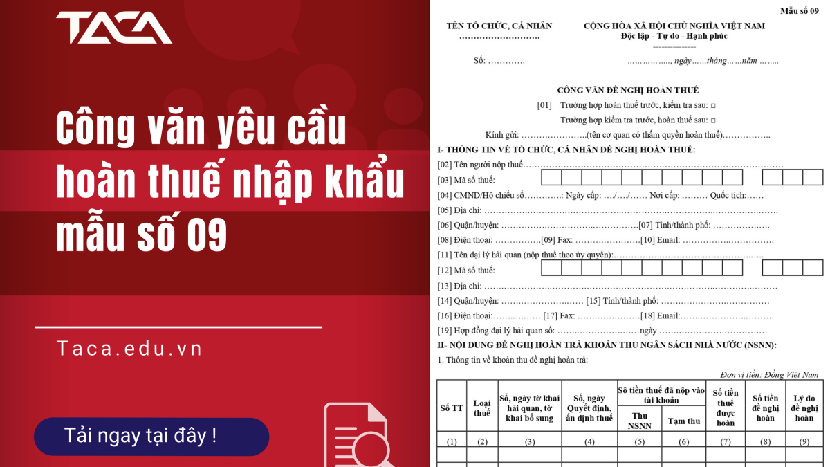 Công văn yêu cầu hoàn thuế nhập khẩu mẫu số 09 Phụ lục VII