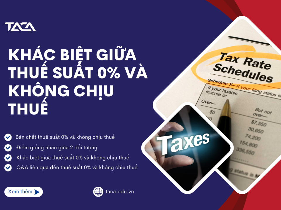 khác biệt giữa thuế suất 0% và không chịu thế