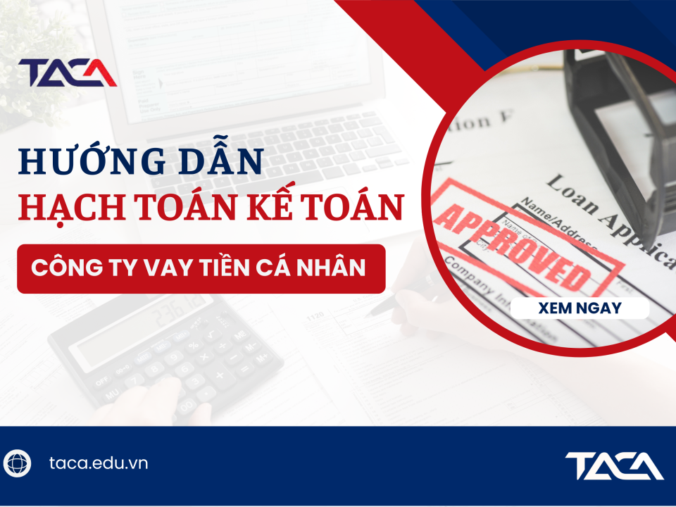 hạch toán công ty vay tiền cá nhân
