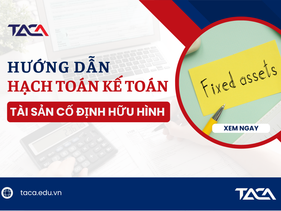 hạch toán tài sản cố định hữu hình
