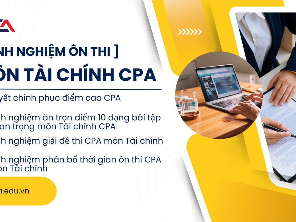 kinh nghiệm ôn thi môn tài chính cpa
