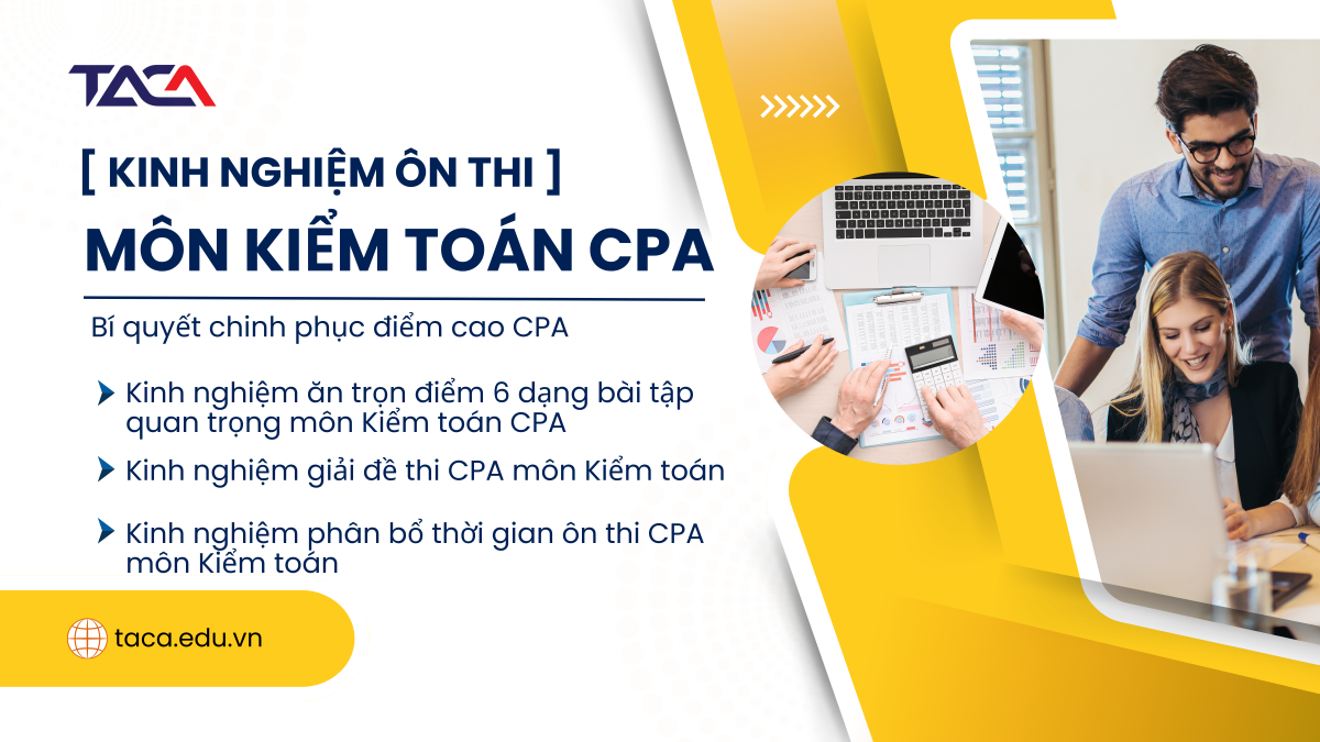 kinh nghiệm ôn thi môn kiểm toán cpa