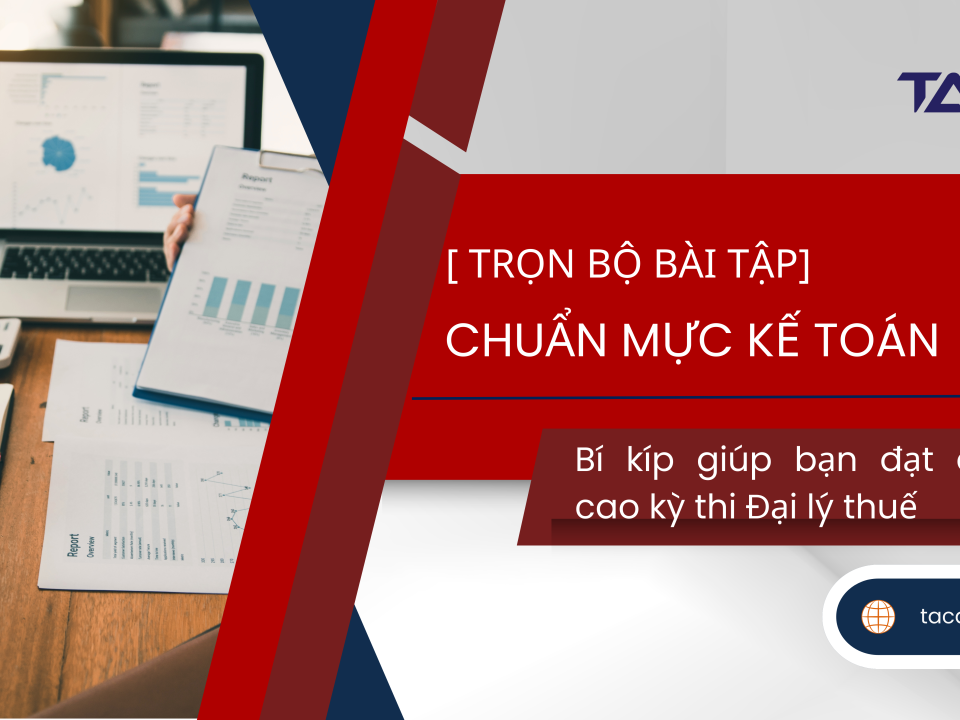 bài tập chuẩn mực kế toán