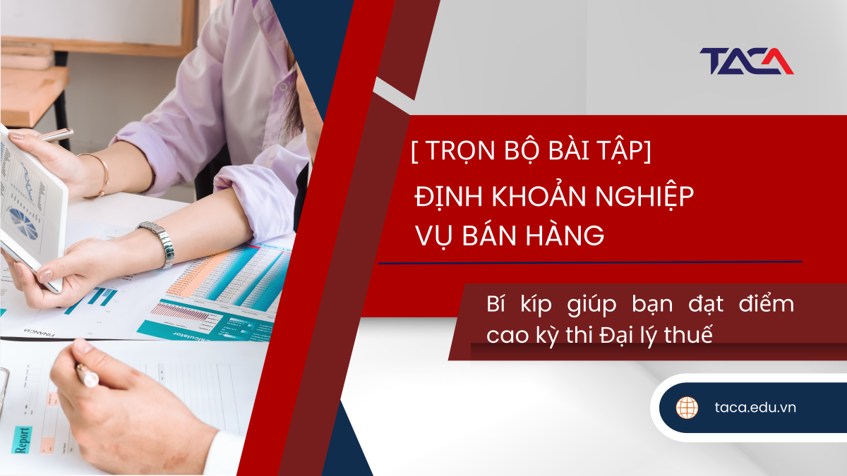 bài tập định khoản nghiệp vụ bán hàng
