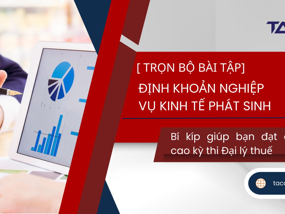 bài tập định khoản nghiệp vụ kinh tế phát sinh