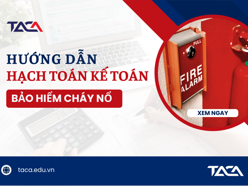 Hạch toán bảo hiểm cháy nổ
