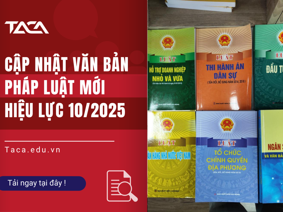 Cập nhật văn bản pháp luật mới có hiệu lực từ tháng 10/2025