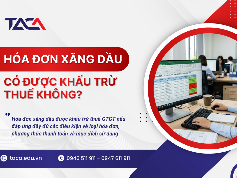Hóa đơn xăng dầu có được khấu trừ thuế không?